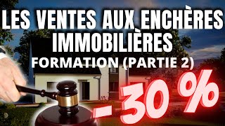 Vente aux enchères immobilières  formation partie 2 [upl. by Dagall]