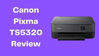 Canon Pixma TS5320 Review in 2024 [upl. by Lliw]