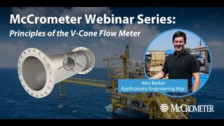 McCrometer Webinar Series Principles of the VCone Flow Meter [upl. by Morgan]