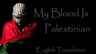 My Blood is Palestinian Dami Falasteeni Translation [upl. by Noonan]