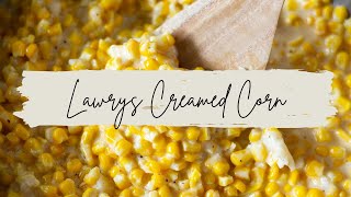 Lawrys Creamed Corn [upl. by Reta]