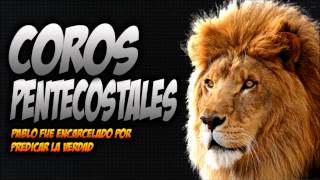 COROS PENTECOSTALES DE FUEGO  Descarga Gratis [upl. by Chet392]