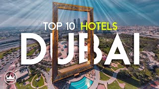 The Top 10 BEST Hotels In Dubai UAE 2024 [upl. by Judi248]