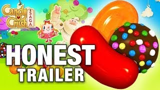 CANDY CRUSH SAGA Honest Game Trailers [upl. by Oirretno]