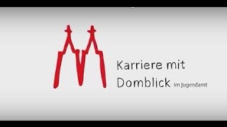 Karriere mit Domblick im Jugendamt [upl. by Cupo]