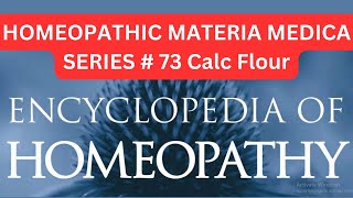 CALC FLUOR HOMEOPATHIC MEDICINE  Calc Flour Materia Medica  Calc Flour uses in Hindi [upl. by Ainahpets]