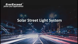 EverExceed EVSTL LED Solar Street Light System [upl. by Afihtan591]