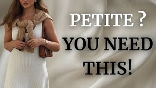 7 PETITE STYLE SECRETS That’ll Change Your Life  How to Dress Petite [upl. by Niliac]