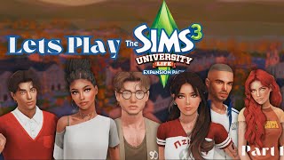 Let’s Play The Sims 3 University Life🎓📚 Meet the Students 👩‍🎓👨‍🎓Part 1 [upl. by Pirbhai]