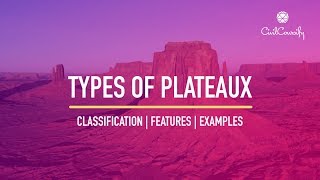 Types of Plateaux  Definition Examples [upl. by Charley]