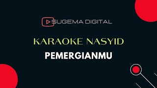 Pemergianmu Karaoke Text [upl. by Nueormahc]