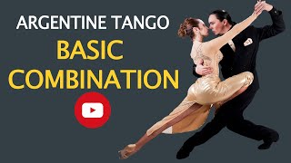 BASIC ARGENTINE TANGO COMBINATION Cross system Basic  Ochos  Ocho Cortado [upl. by Taveda]