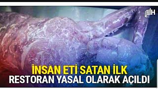 İnsan eti satan restoran açıldı [upl. by England]