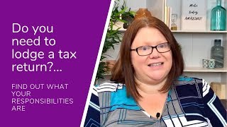 Do I need to lodge a tax return [upl. by Ecnaled]