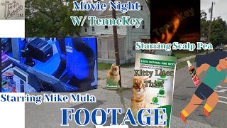 FOOTAGES Movie Night wTenneKey [upl. by Eisenhart]