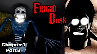 MAZE AFTER MAZE  Roblox Frigid Dusk Chapter 1 Part 3 [upl. by Stoneman840]