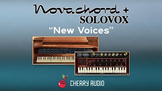 Cherry Audios Novachord  Solovox quotNew Voicesquot by James Terris [upl. by Aikram280]