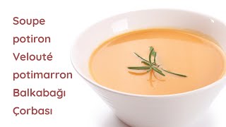 Soupe Potiron Potimarron Velouté  Balkabağı çorbası  Recette Diner  recette Ramadan 2023 [upl. by Kcirb117]