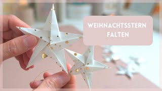 Anleitung OrigamiStern falten Schritt für Schritt DIY basteln für Weihnachten Tutorial deutsch [upl. by Ailegnave693]