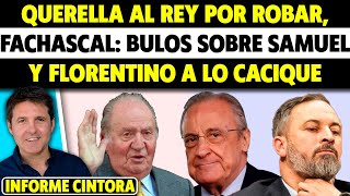 QUERELLA AL REY EMÉRITO POR LADRÓN BULOS DE ABASCAL SOBRE SAMUEL Y EL CACIQUISMO DE FLORENTINO [upl. by Drus]