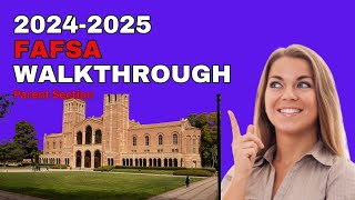 20242025 FAFSA Demo amp Walkthrough Parent Section [upl. by Eleph]