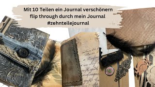 Mit zehn Teilen ein Journal verschönern  flip through durch mein Journal zehnteilejournal [upl. by Ardnohs]