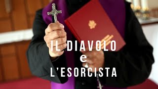 Il diavolo e lesorcista parlano le vittime del demonio il prete esorcista libera donna indemoniata [upl. by Avigdor645]