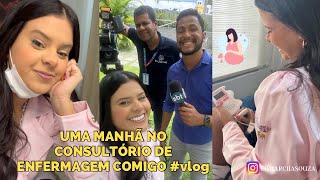 UMA MANHÃ NO CONSULTÓRIO DE ENFERMAGEM OBSTÉTRICA COMIGO vlog Apareci No Jornal SBT [upl. by Nestor858]