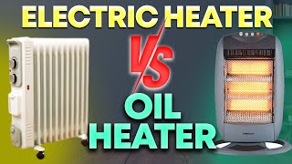 Electric Heaters VS Oil Filled Heaters Whats ACTUALLY Better [upl. by Solokin]