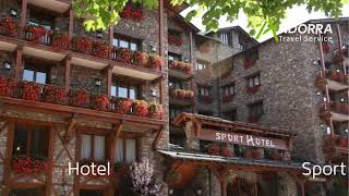 Sport Hotel  Soldeu  Andorra Travel Service [upl. by Daly]