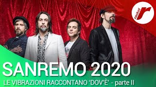 Sanremo 2020 Le Vibrazioni quotLa dissonanza è il movente della musicaquot  parte 2 [upl. by Beltran]