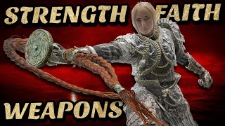 Elden RIng The Best Strength Faith Weapons [upl. by Amahs]