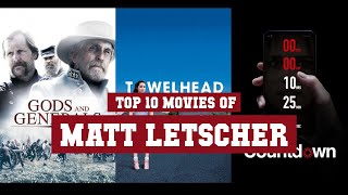 Matt Letscher Top 10 Movies  Best 10 Movie of Matt Letscher [upl. by Layney]