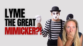 Why Lyme Disease is Called the Great Mimicker [upl. by Adnahcal]