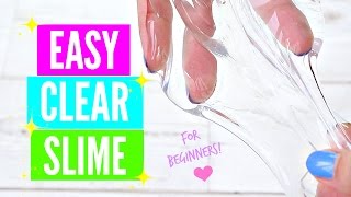 Easy How To Make Clear Slime Tutorial For Beginners [upl. by Rentschler]