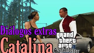 Diálogos extras da Catalina  GTA San Andreas [upl. by Bel]