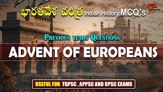 Advent of Europeans  Indian History  TGPSC  APPSC and UPSC  Tone Academy [upl. by Lordan]