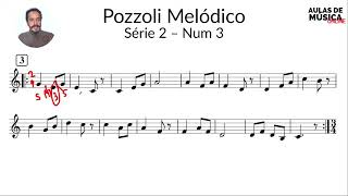 Pozzoli Melódico Série 2  numero 3 [upl. by Ecinrahs]