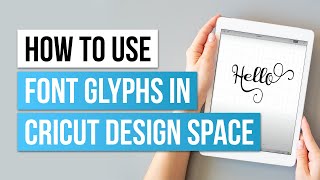 How to use fonts in Cricut Design Space  The Quick Guide [upl. by Rothberg]