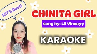 CHINITA GIRL KARAOKE  LYRICS DUET ME  song by Lil Vinceyy  PURPLE COLOVES [upl. by Olen]