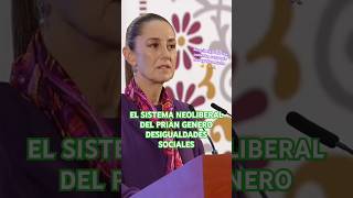 SISTEMA NEOLIBERAL PRIANISTA GENERA LAS DESIGUALDADES SOCIALES claudiasheinbaum envivo mañanera [upl. by Lemmie]