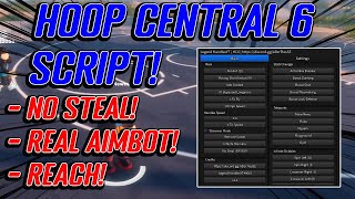 NEW Hoop Central 6 Script GUI Hack OP No Steal Aimbot Reach AND MORE PASTEBIN [upl. by Cherida]