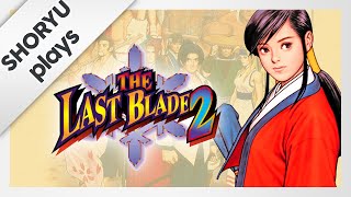 Lets play The Last Blade 2 as Hibiki  Shoryu plays [upl. by Animsaj]