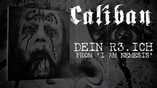 CALIBAN  DEIN R3ICH Album Track [upl. by Aneroc]