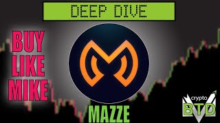 📢 MAZZE Deep Dive What is MAZZE  Buy or pass [upl. by Murat]