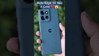 4 Cons ❌ Moto Edge 50 Neo 😱 [upl. by Joliet]