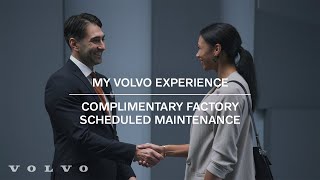 My Volvo Experience  Complimentary Factory Scheduled Maintenance [upl. by Ynattirb]