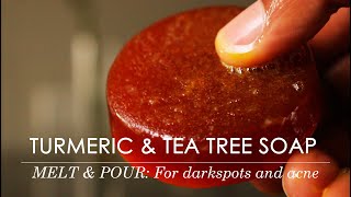 TURMERIC AND TEA TREE SOAP  MELT amp POUR SOAP BASE [upl. by Ellimac411]