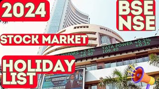 BSE  NSE Holiday List 2024  Holiday List of Stock Exchanges holidaylist [upl. by Leahcimluap]