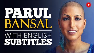 ENGLISH SPEECH  PARUL BANSAL I Shaved My Head English Subtitles [upl. by Chadd]